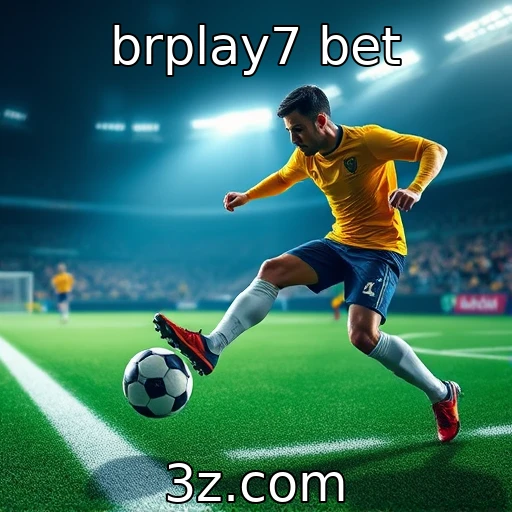brplay7 bet Descubra como as apostas esportivas estão mudando no Brasil